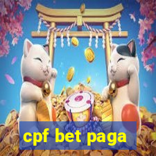 cpf bet paga